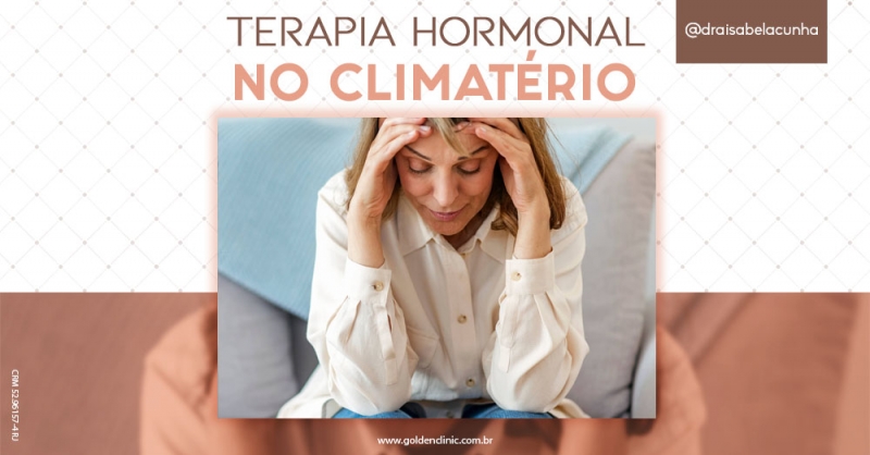 Terapia Hormonal no Climatério